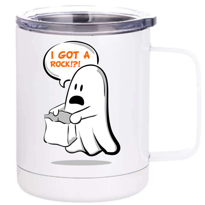 I Got A Rock!?! Halloween Ghost Trick or Treat Front & Back 12oz Stainless Steel Tumbler Cup