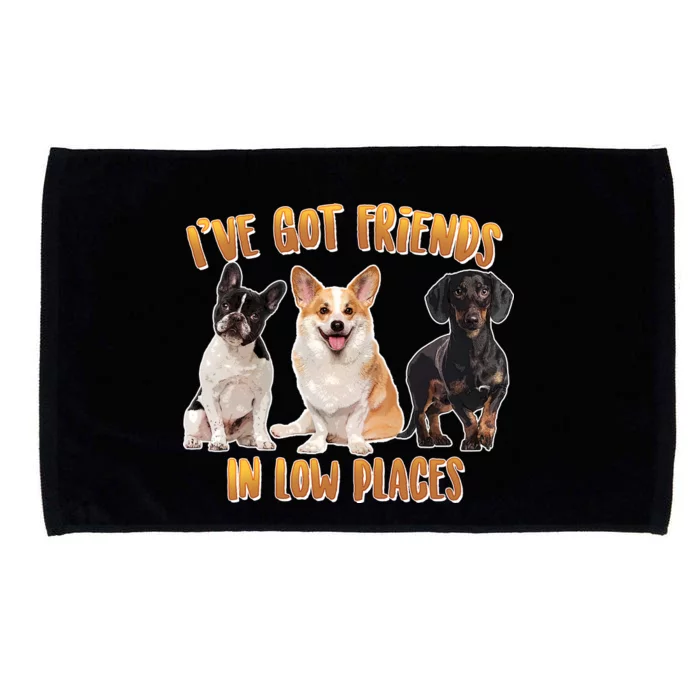 I Got Friends In Low Places Dogs Microfiber Hand Towel