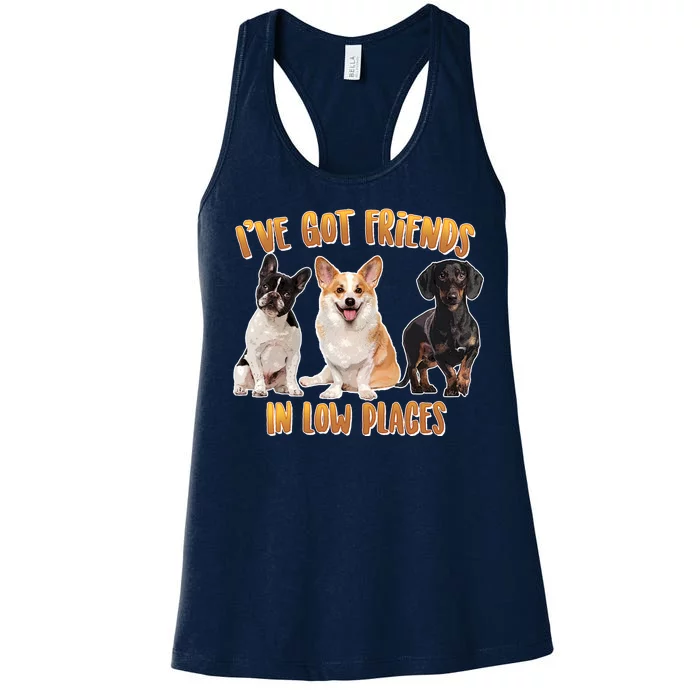 I Got Friends In Low Places Dogs Women's Racerback Tank