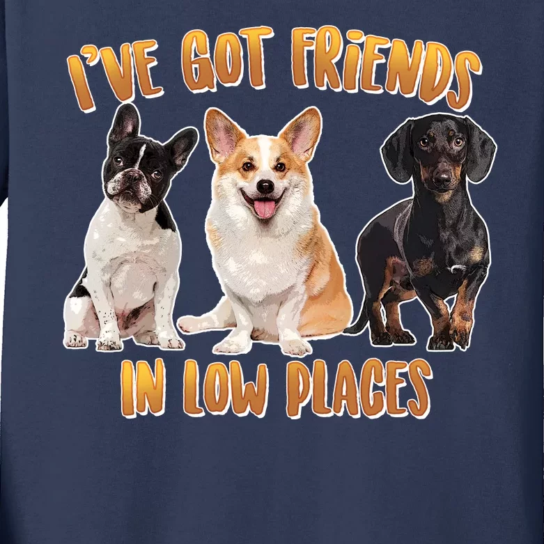 I Got Friends In Low Places Dogs Kids Long Sleeve Shirt