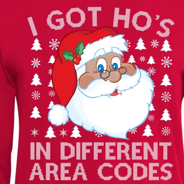 I Got Ho's In Different Aera Codes Santa Claus Ugly Christmas Womens Cotton Relaxed Long Sleeve T-Shirt