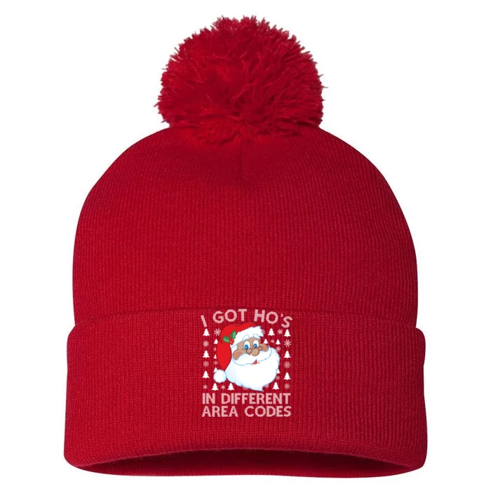 I Got Ho's In Different Aera Codes Santa Claus Ugly Christmas Pom Pom 12in Knit Beanie