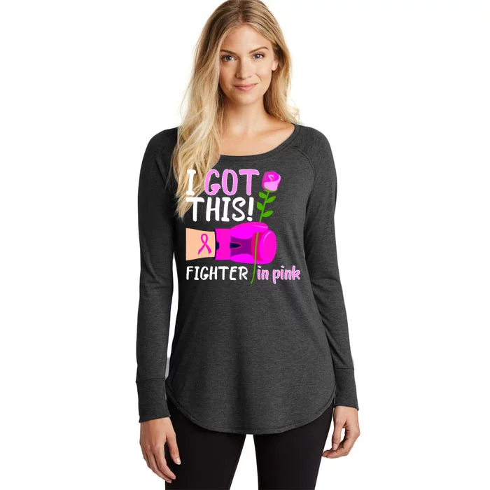 I Got This Fighter In Pink Breast Cancer Women's Perfect Tri Tunic Long Sleeve Shirt