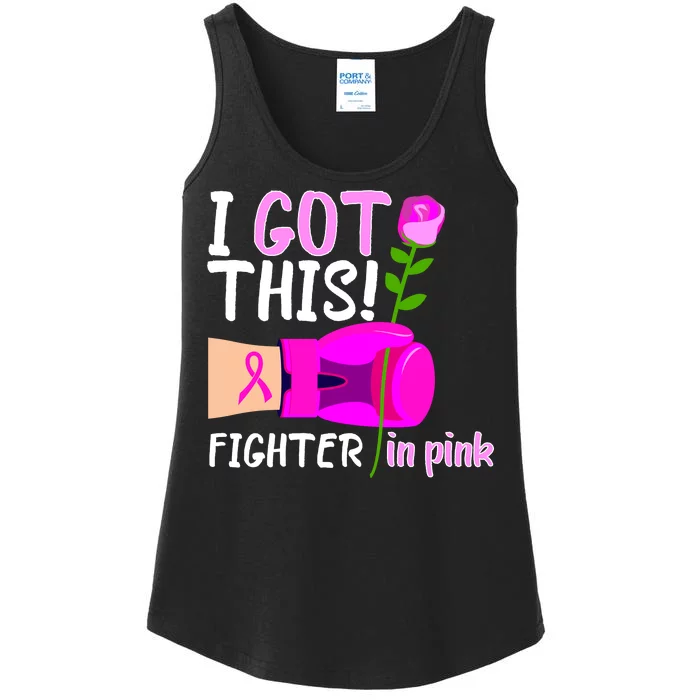 I Got This Fighter In Pink Breast Cancer Ladies Essential Tank