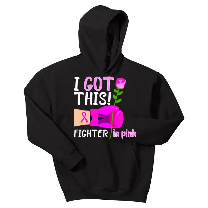 I Got This Fighter In Pink Breast Cancer Kids Hoodie