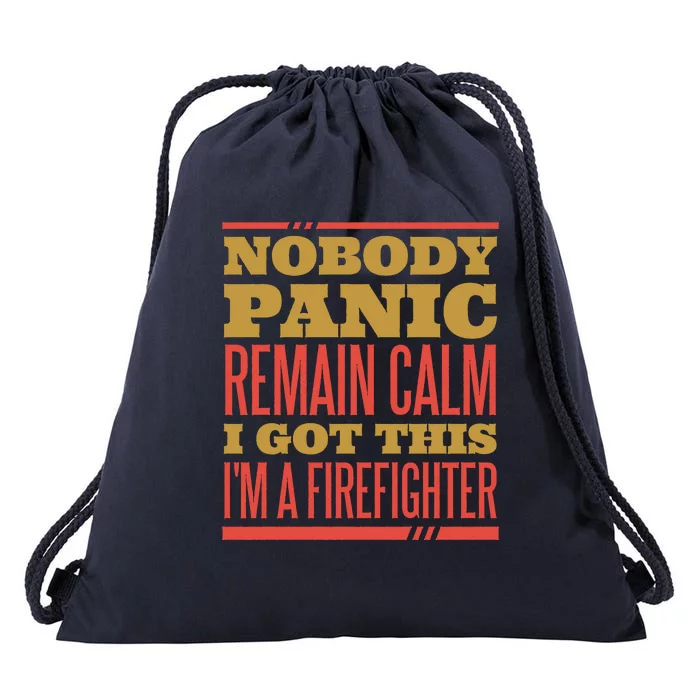 I Got This I'm A Firefighter Drawstring Bag