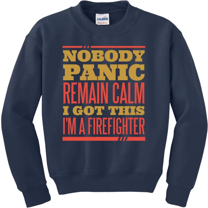 I Got This I'm A Firefighter Kids Sweatshirt