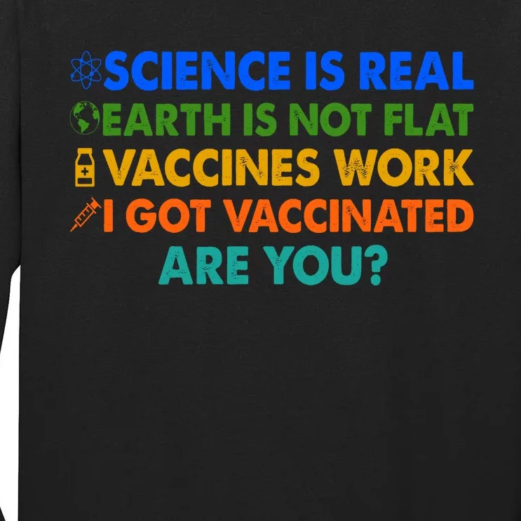 I Got Vaccinated Are You? Vaccine Shot Tall Long Sleeve T-Shirt