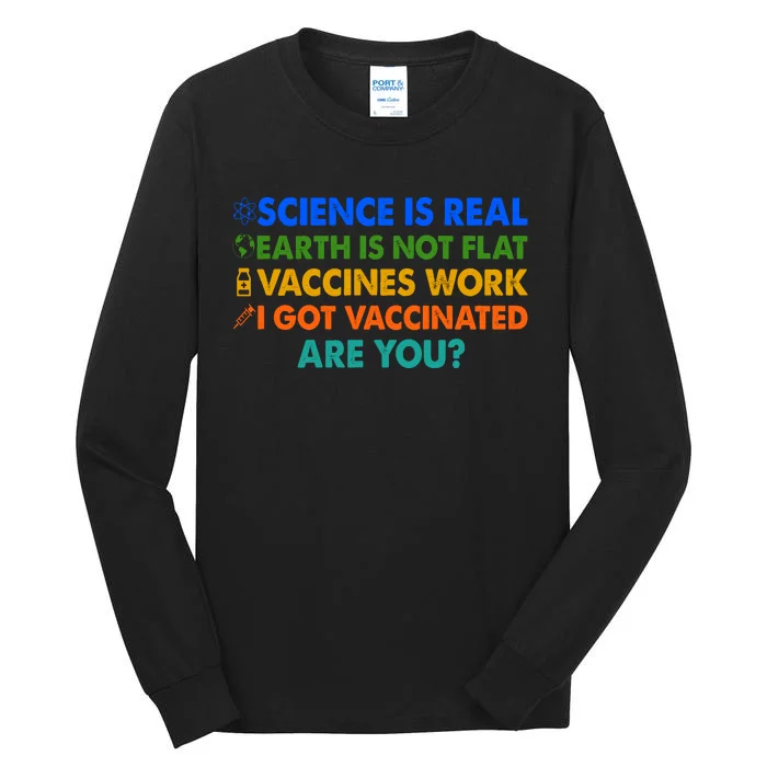 I Got Vaccinated Are You? Vaccine Shot Tall Long Sleeve T-Shirt