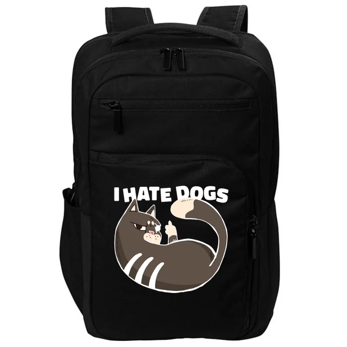 I Hate Dogs Cat Lover Funny Meme Impact Tech Backpack