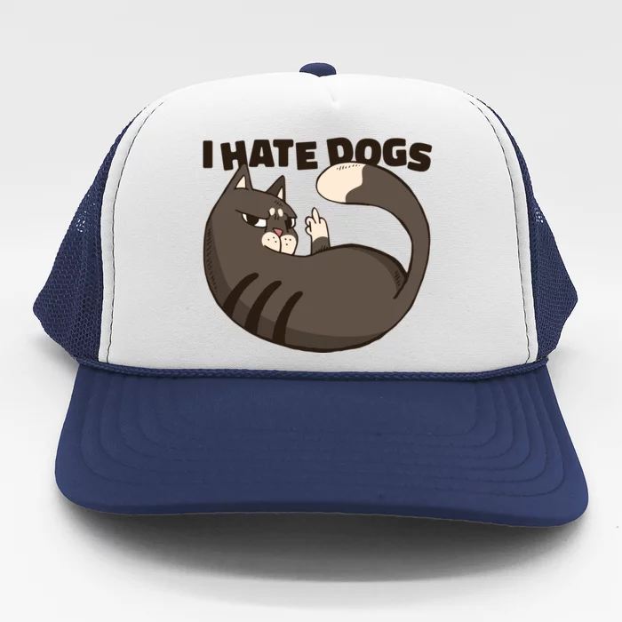 I Hate Dogs Cat Lover Funny Meme Trucker Hat