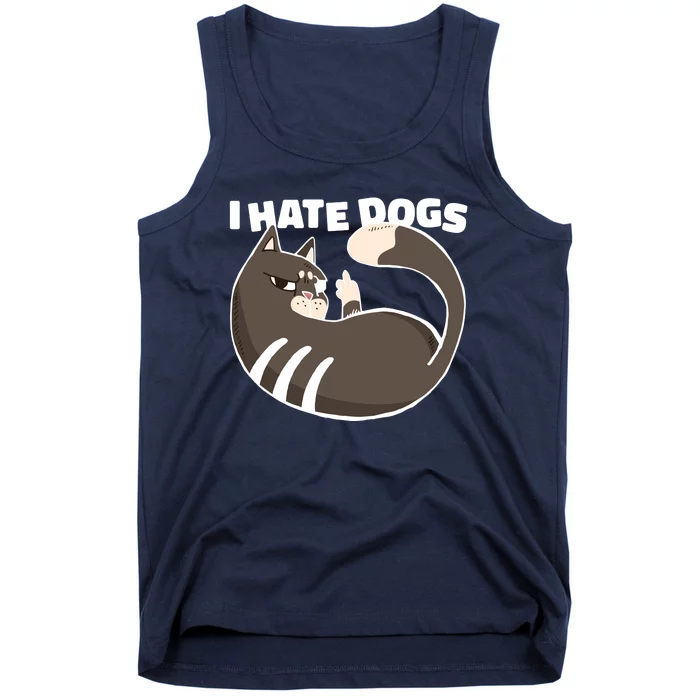 I Hate Dogs Cat Lover Funny Meme Tank Top