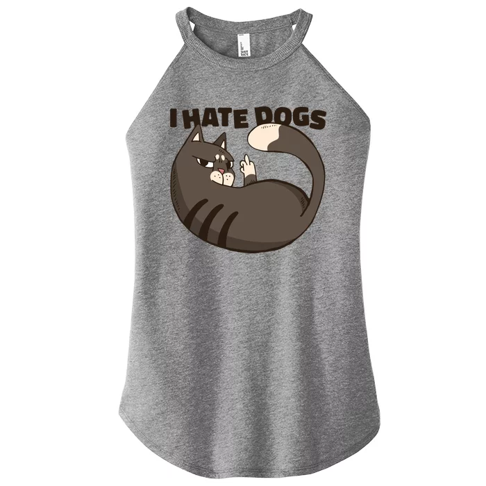 I Hate Dogs Cat Lover Funny Meme Women’s Perfect Tri Rocker Tank