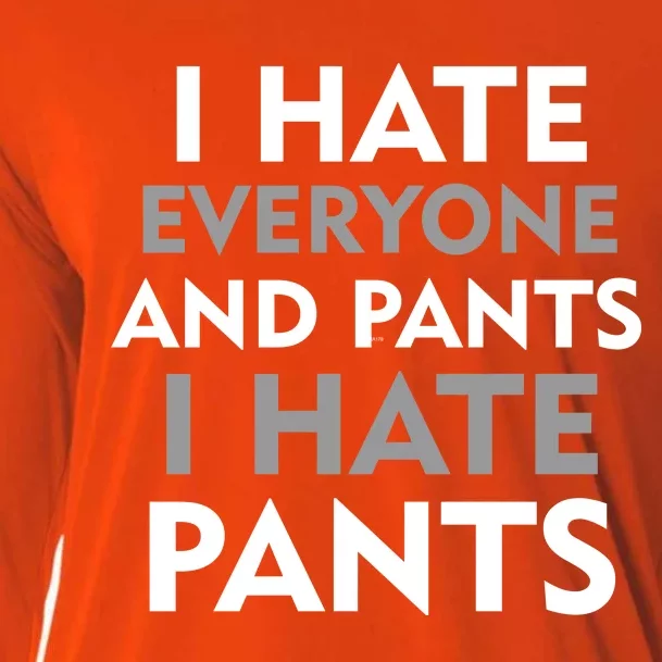 I Hate Everyone And No Pants Cooling Performance Long Sleeve Crew