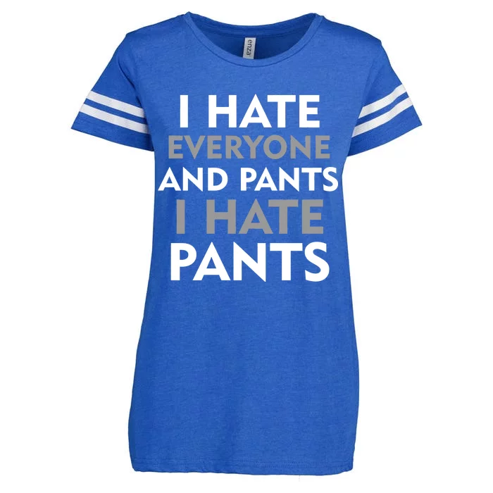 I Hate Everyone And No Pants Enza Ladies Jersey Football T-Shirt