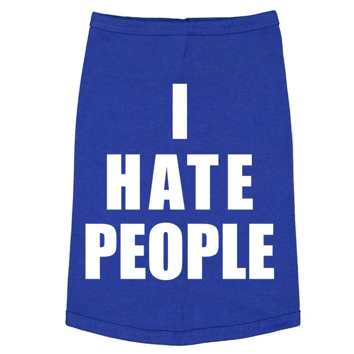 I Hate People Bold Doggie Tank