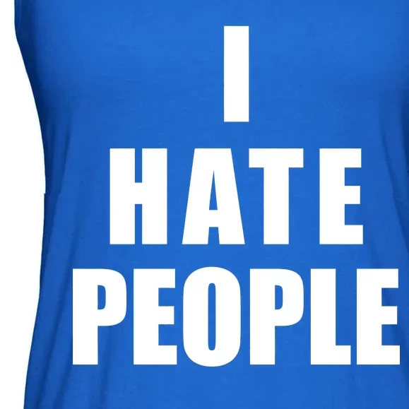 I Hate People Bold Ladies Essential Flowy Tank