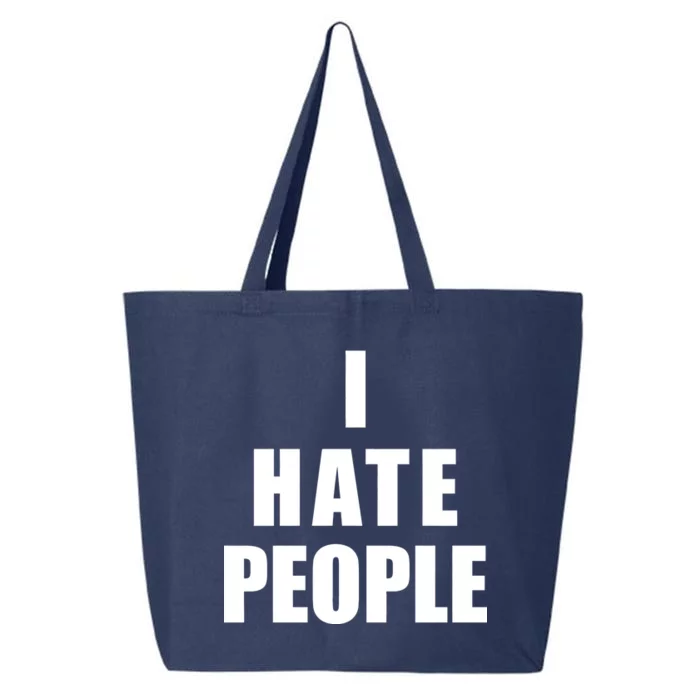 I Hate People Bold 25L Jumbo Tote