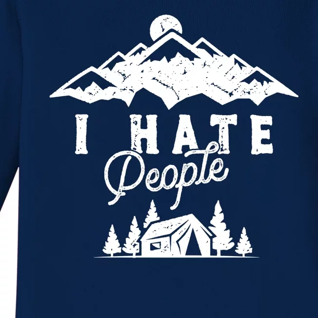 I Hate People Funny Camping Trip Baby Long Sleeve Bodysuit