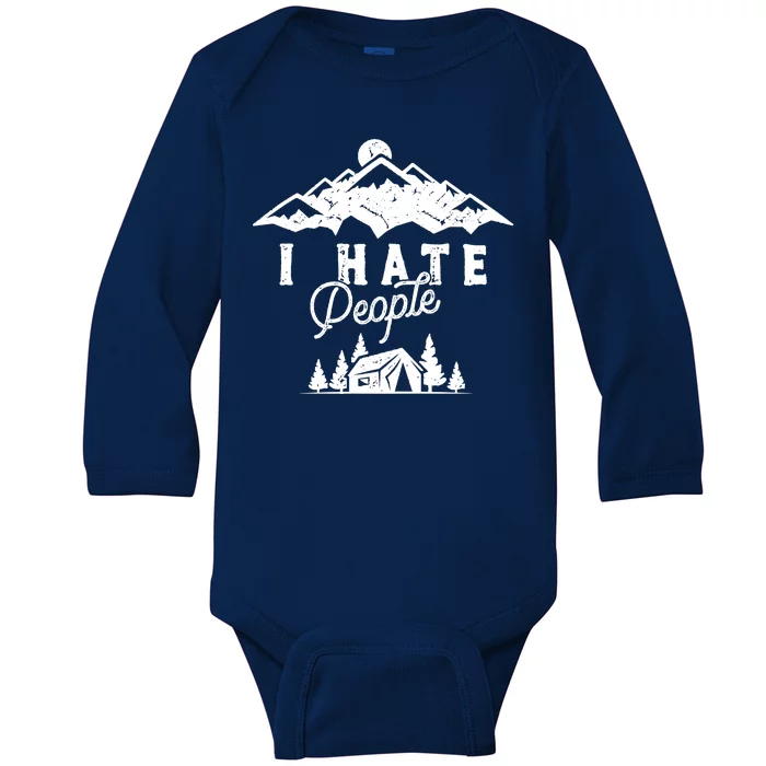 I Hate People Funny Camping Trip Baby Long Sleeve Bodysuit