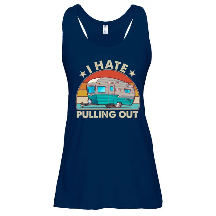 I Hate Pulling Out Camper Trailer Ladies Essential Flowy Tank