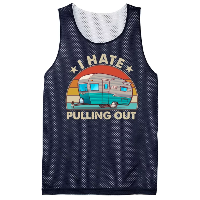 I Hate Pulling Out Camper Trailer Mesh Reversible Basketball Jersey Tank