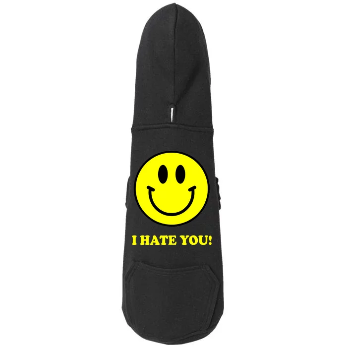 I Hate You Funny Smiley Face Emoji Doggie 3-End Fleece Hoodie