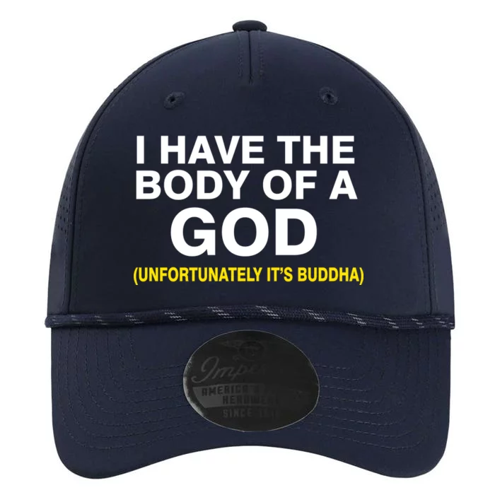 I Have A Body Of A God Buddha Performance The Dyno Cap