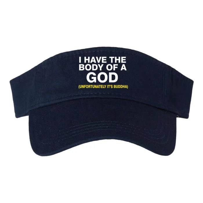 I Have A Body Of A God Buddha Valucap Bio-Washed Visor