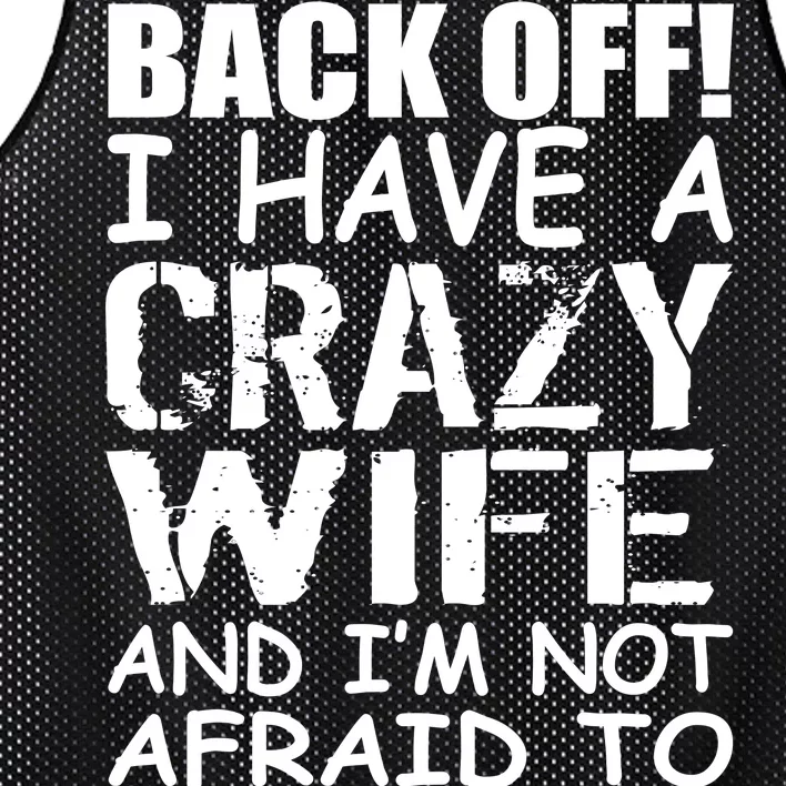 I Have A Crazy Wife Not Afraid To Use Her Mesh Reversible Basketball Jersey Tank