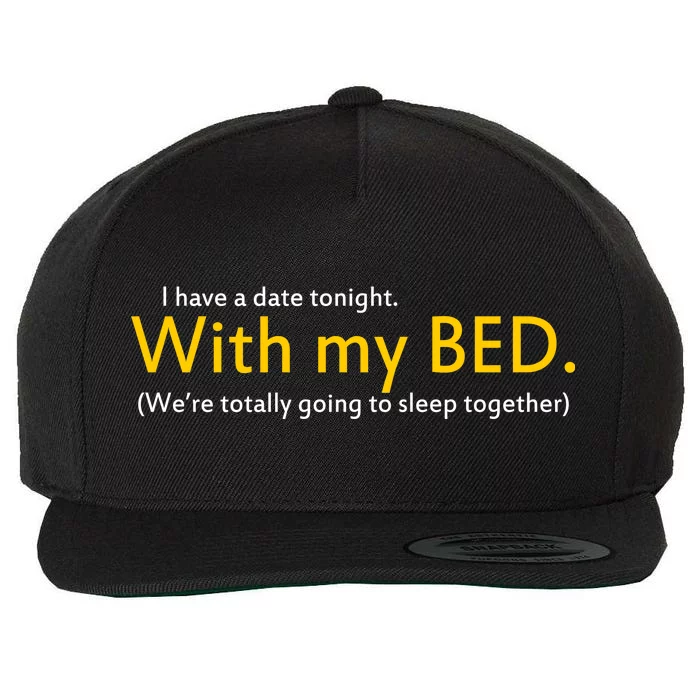 I Have A Date Tonight Wool Snapback Cap