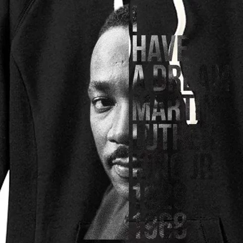 I Have a Dream Martin Luther King Jr. 1929-1968 Women's Fleece Hoodie