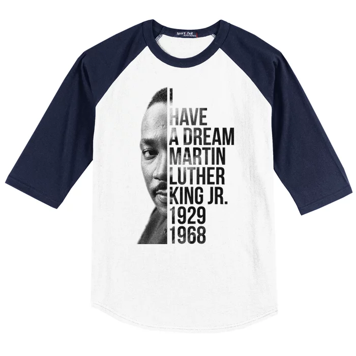 I Have a Dream Martin Luther King Jr. 1929-1968 Baseball Sleeve Shirt