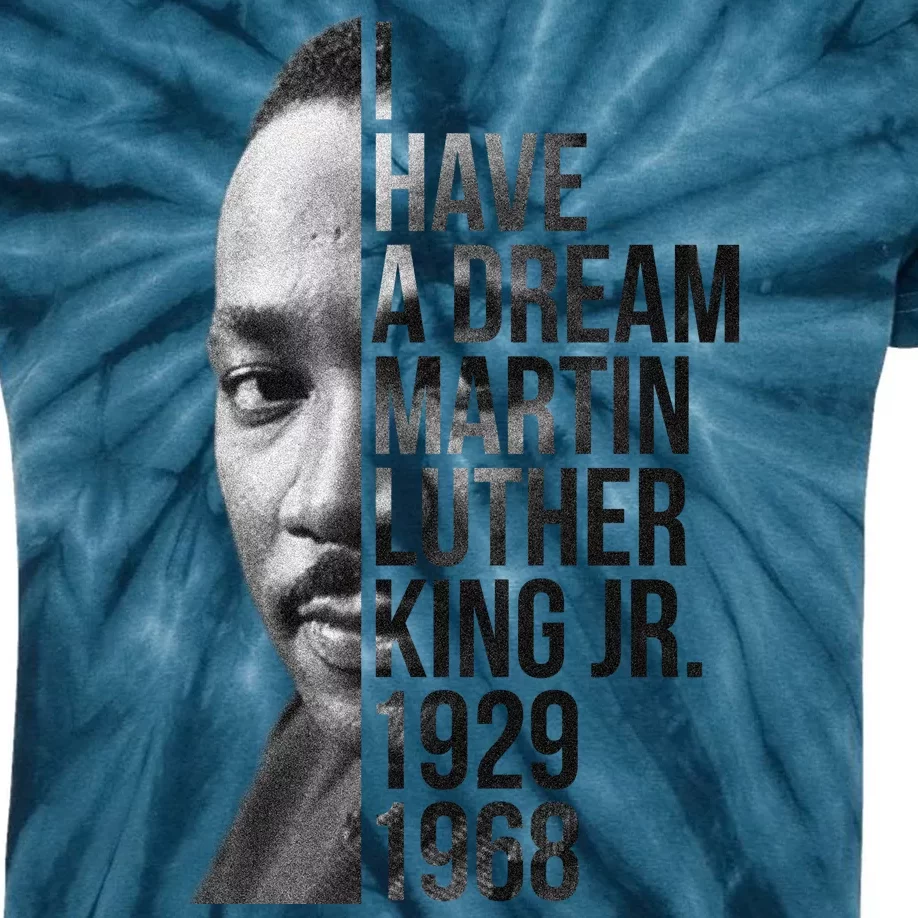 I Have a Dream Martin Luther King Jr. 1929-1968 Kids Tie-Dye T-Shirt