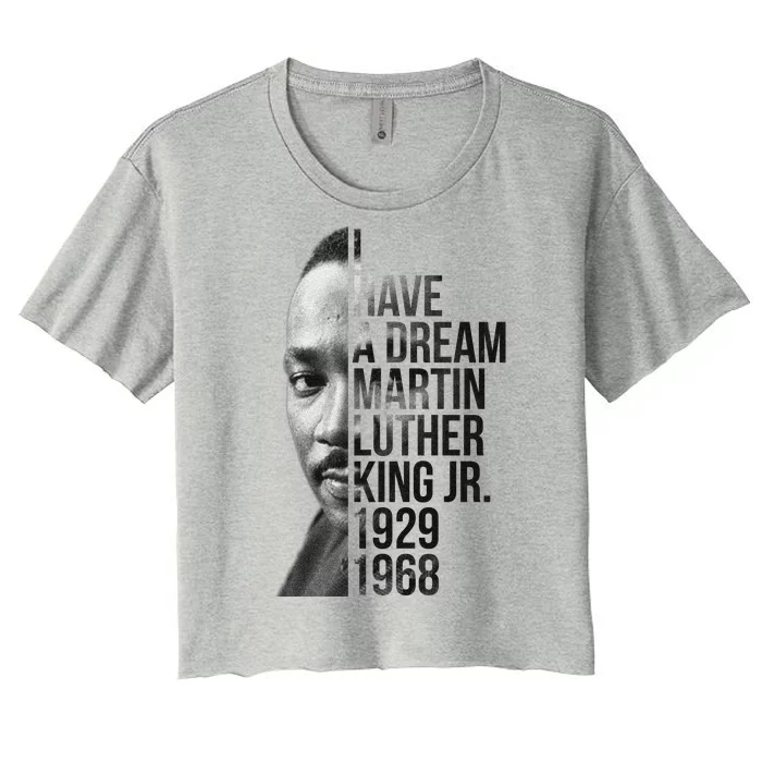 I Have a Dream Martin Luther King Jr. 1929-1968 Women's Crop Top Tee