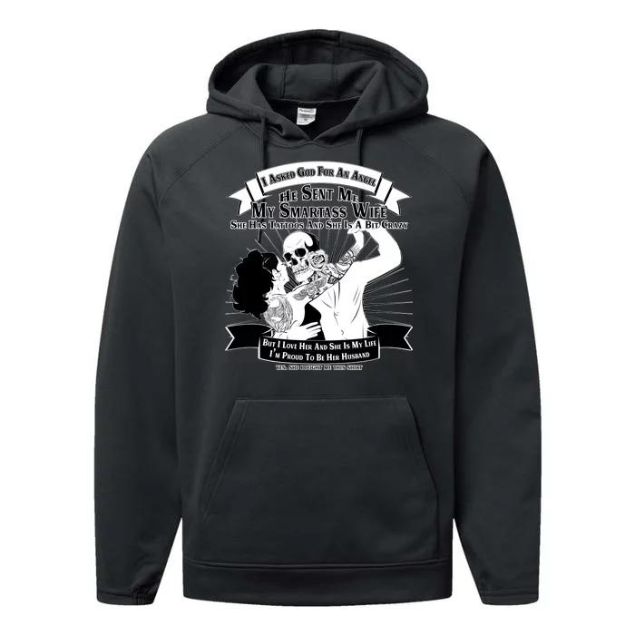 I Have A My Smartass Tattooed Wife Performance Fleece Hoodie