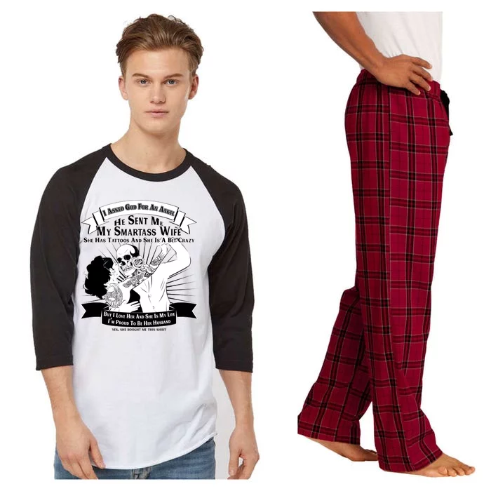 I Have A My Smartass Tattooed Wife Raglan Sleeve Pajama Set