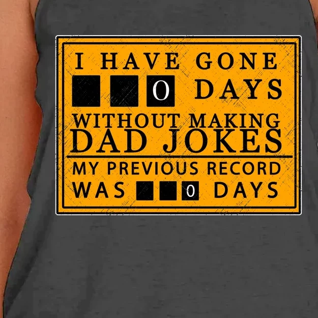 I Have Gone 0 Days Without Making A Dad Joke Women's Knotted Racerback Tank