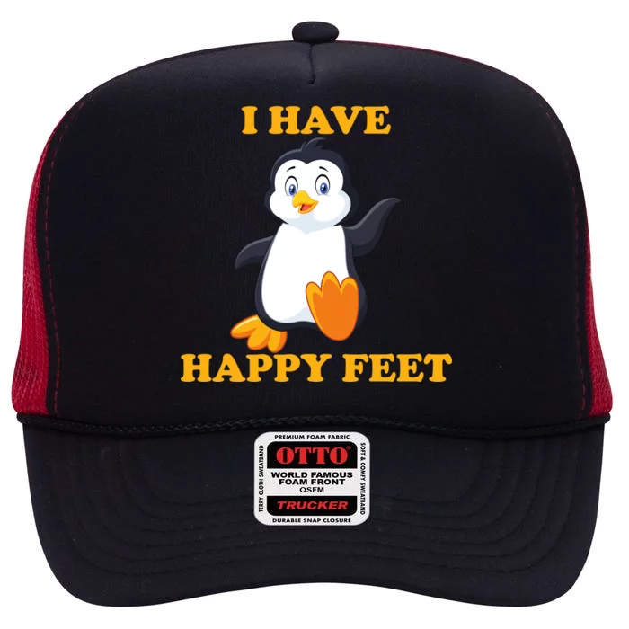 I Have Happy Feet High Crown Mesh Trucker Hat