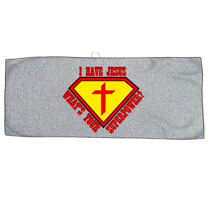 I have Jesus What's Your Superpower Large Microfiber Waffle Golf Towel