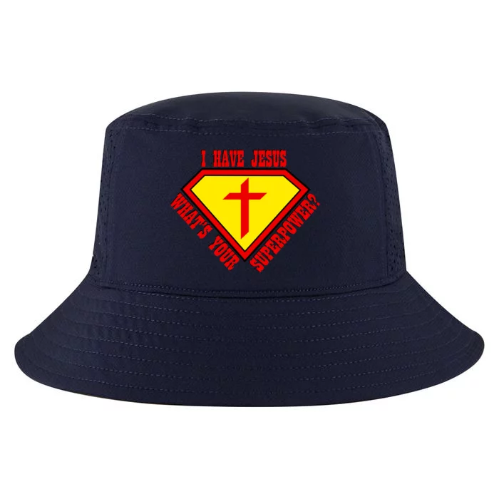 I have Jesus What's Your Superpower Cool Comfort Performance Bucket Hat