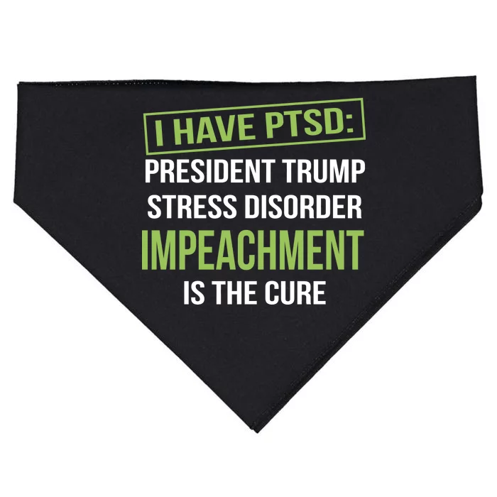 I Have PTSD President Trump Stress Disorder USA-Made Doggie Bandana