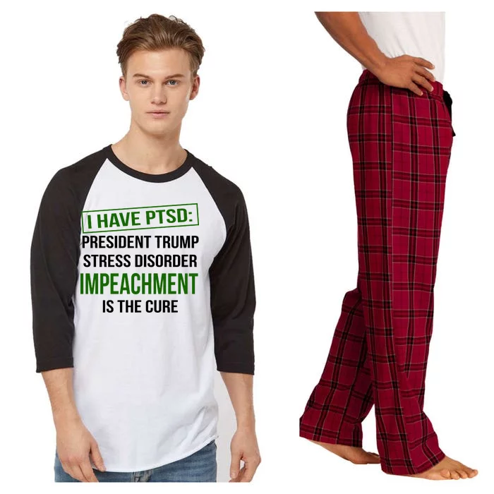 I Have PTSD President Trump Stress Disorder Raglan Sleeve Pajama Set