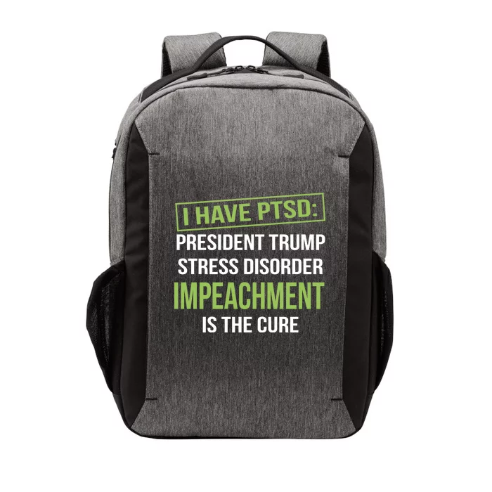 I Have PTSD President Trump Stress Disorder Vector Backpack