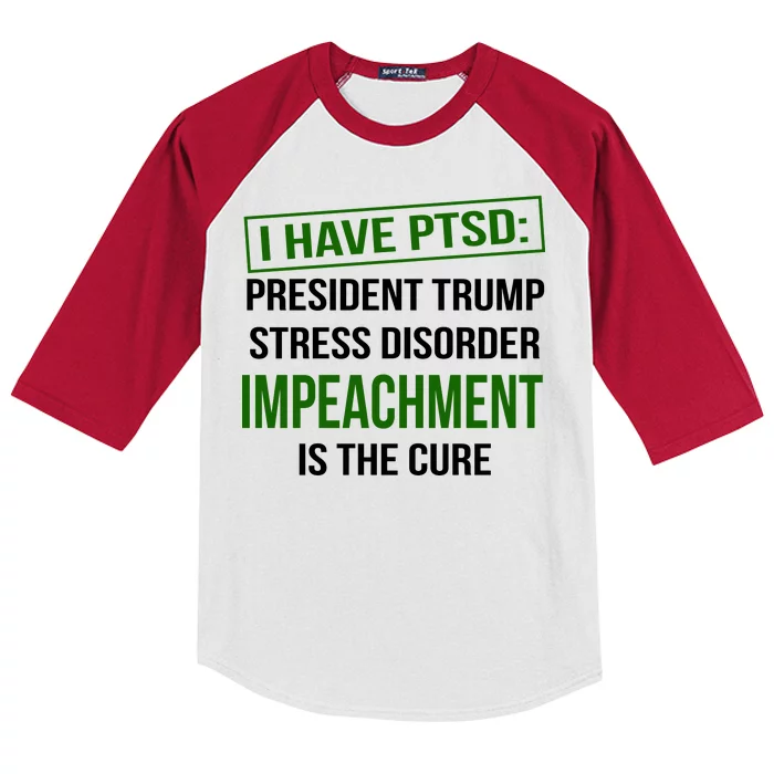 I Have PTSD President Trump Stress Disorder Kids Colorblock Raglan Jersey