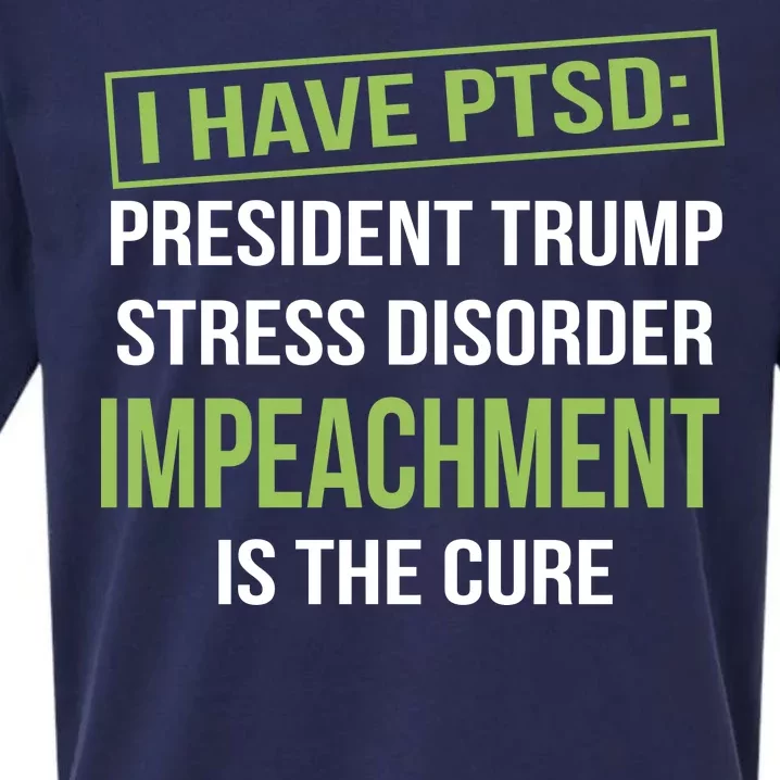 I Have PTSD President Trump Stress Disorder Sueded Cloud Jersey T-Shirt