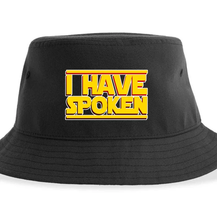 I Have Spoken Sustainable Bucket Hat