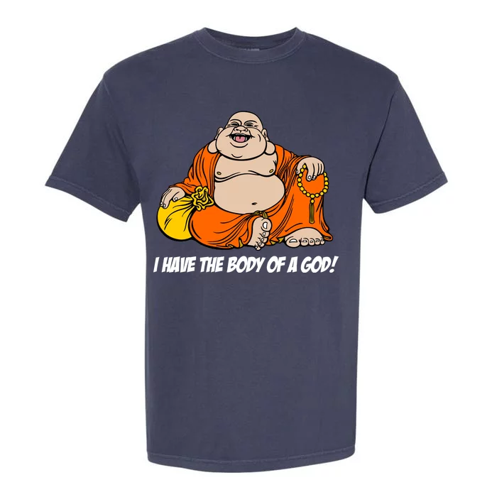 I Have The Body Of A God Garment-Dyed Heavyweight T-Shirt