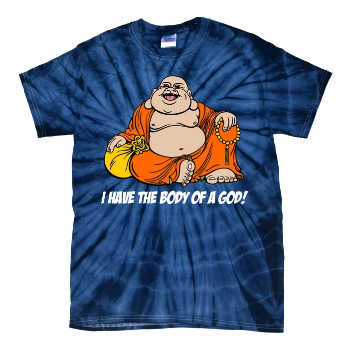 I Have The Body Of A God Tie-Dye T-Shirt