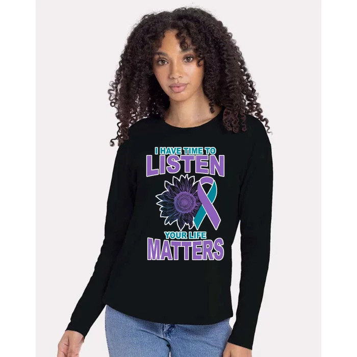 I Have Time To Listen Your Life Matters Suicide Prevention Womens Cotton Relaxed Long Sleeve T-Shirt